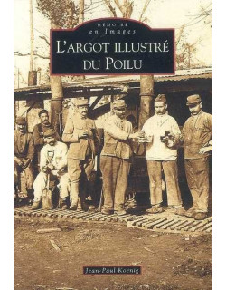 Argot illustré du Poilu (L')