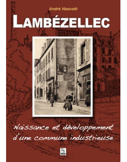 Lambézellec - Naissance et...