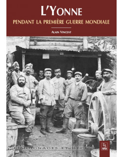 L'Yonne pendant la première...