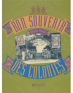 Bon souvenir des colonies