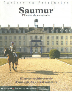 Saumur l'école de cavalerie...