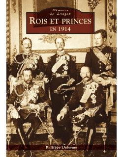 Rois et Princes en 1914