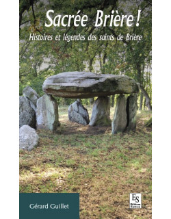 Sacrée Brière ! Histoires...