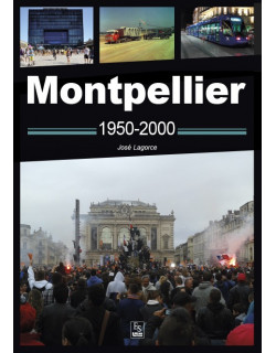 Montpellier 1950-2000