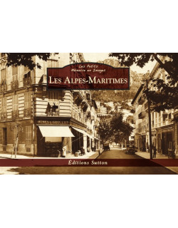 Les Alpes-Maritimes - Les...