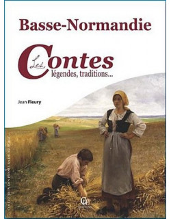 Basse-Normandie, Contes,...