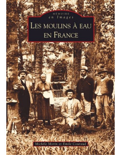 Les moulins à eau en France