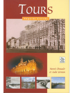 Tours - Regards croisés