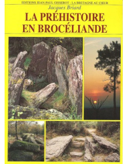 La Préhistoire en Brocéliande