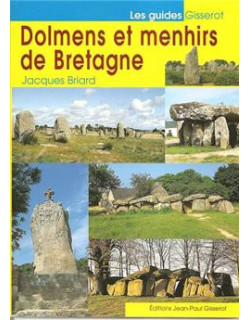 Dolmens et menhirs de Bretagne
