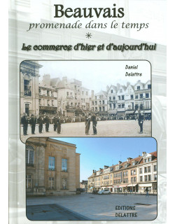 Beauvais - Le commerce...