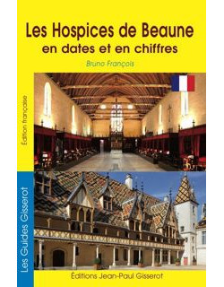 Hospices de Beaune en dates...