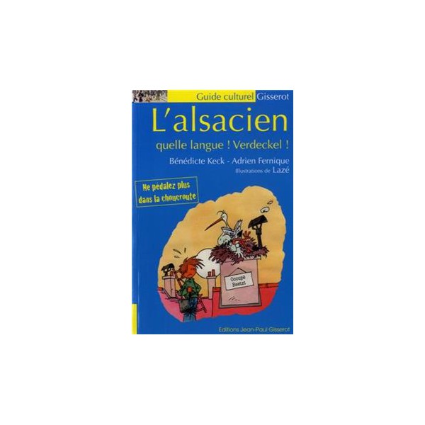 Apprendre Le Langage Alsacienne – CWSC