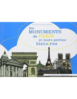 Les monuments de Paris et...