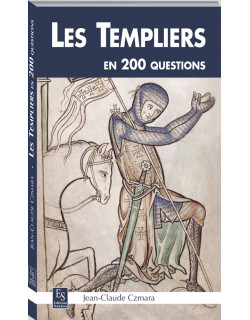 Les templiers en 200 questions