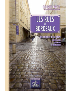 Les Rues de Bordeaux