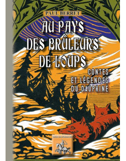  Au pays des Brûleurs de...