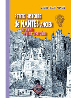 Petite Histoire de Nantes...