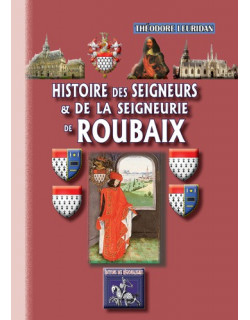 Histoire des Seigneurs et...