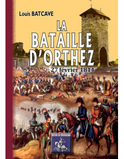 La bataille d'Orthez, 27...