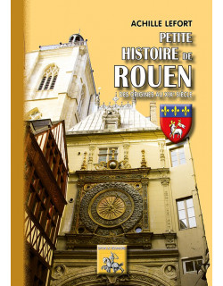 Petite Histoire de Rouen...
