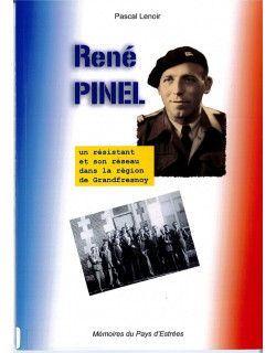 René Pinel, un résistant et...