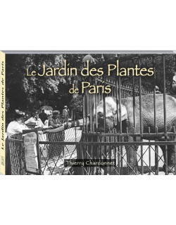 LE JARDIN DES PLANTES DE PARIS