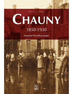 Chauny 1850-1930