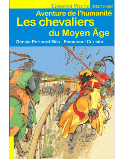 Les chevalier du Moyen Age...