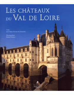 Les châteaux du Val de Loire
