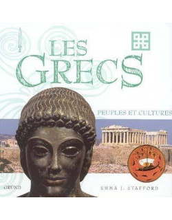 Les Grecs, peuples et cultures