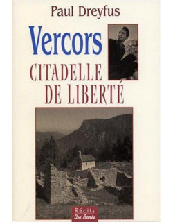 Vercors, citadelle de liberté