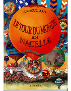Le Tour du monde en nacelle
