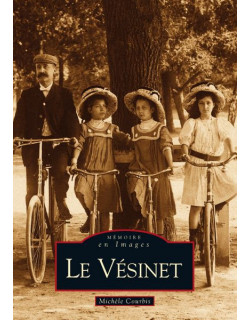 Le Vésinet - tome 1
