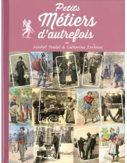 Petits métiers d'autrefois