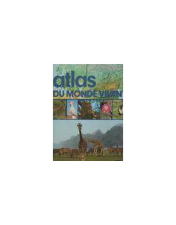 Atlas du monde vivant