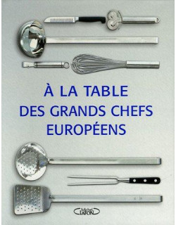 A la table des grands chefs...
