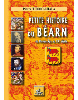 Petite histoire du Béarn -...