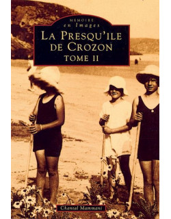 La presqu'île de Crozon -...