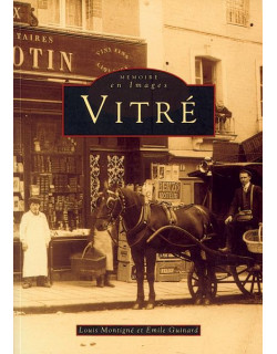Vitré - Tome I