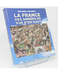La France des années 60 vue...