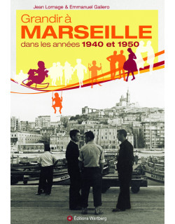 Grandir à Marseille dans...