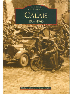 Calais 1939 - 1945