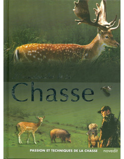 L'encyclopédie de la chasse...