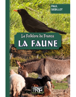 La faune - Le folklore de...