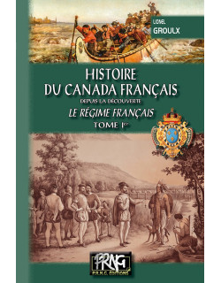 Histoire du Canada Français...