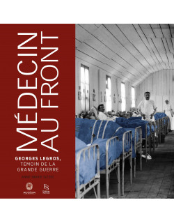 Médecin au front - Georges...