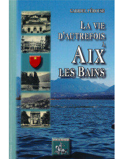 La vie d'autrefois à...