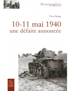 10-11 Mai 1940 - Une...