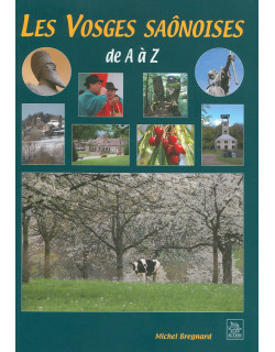 Les Vosges Saônoises de A à Z